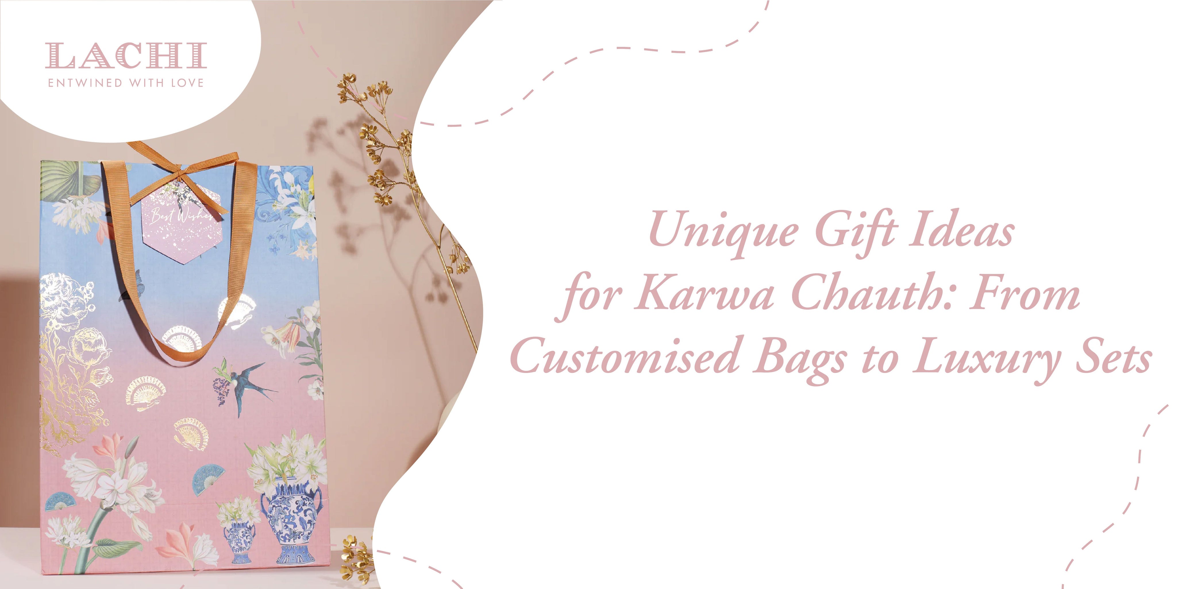 Customised Bags to Luxury Sets