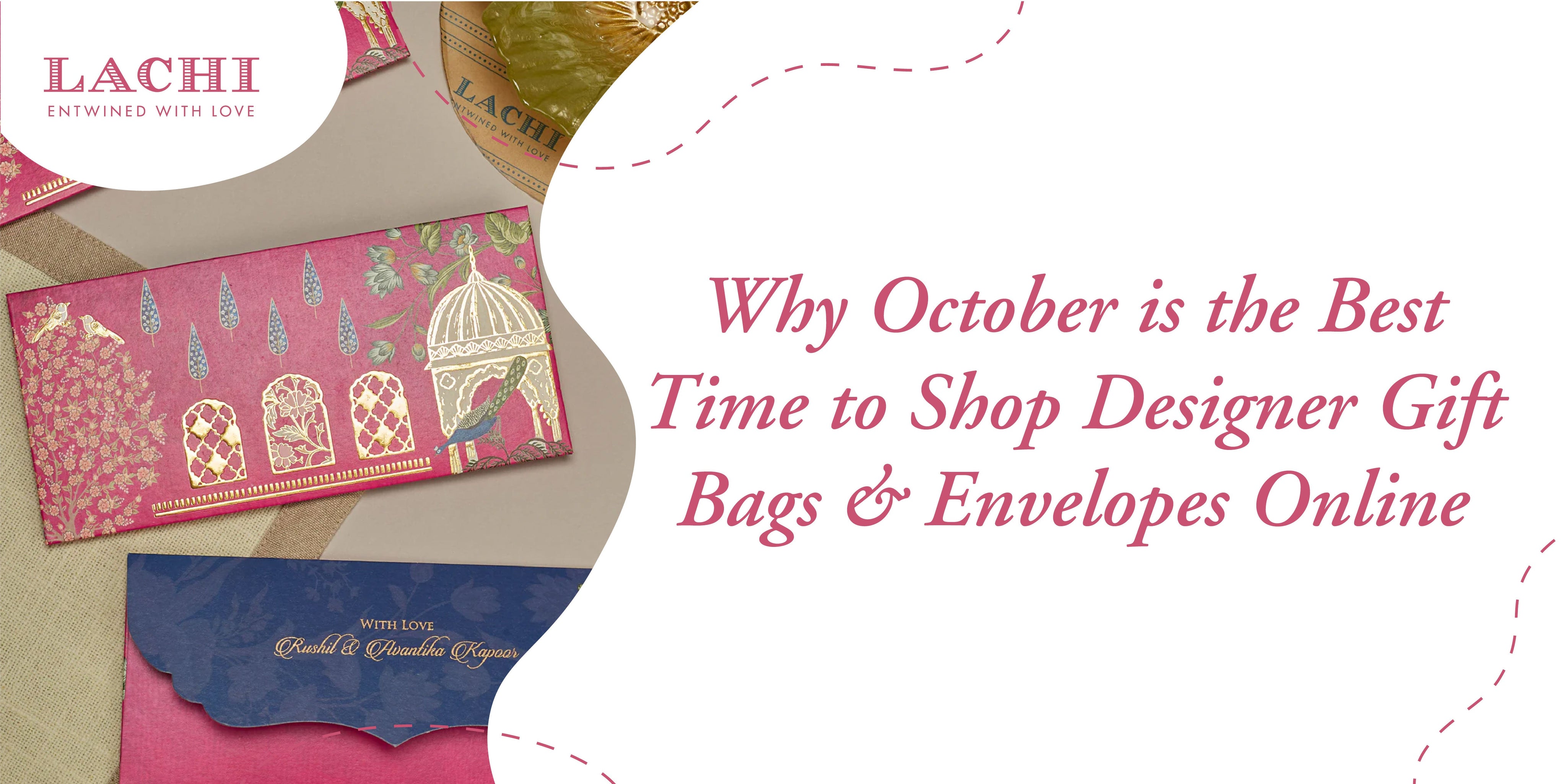 Why October is the Best Time to Shop Designer Gift Bags & Envelopes Online