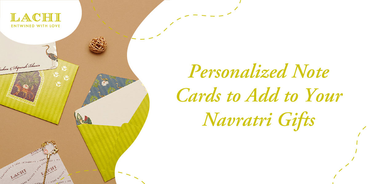 Personalized Note Cards to Add to Your Navratri Gifts