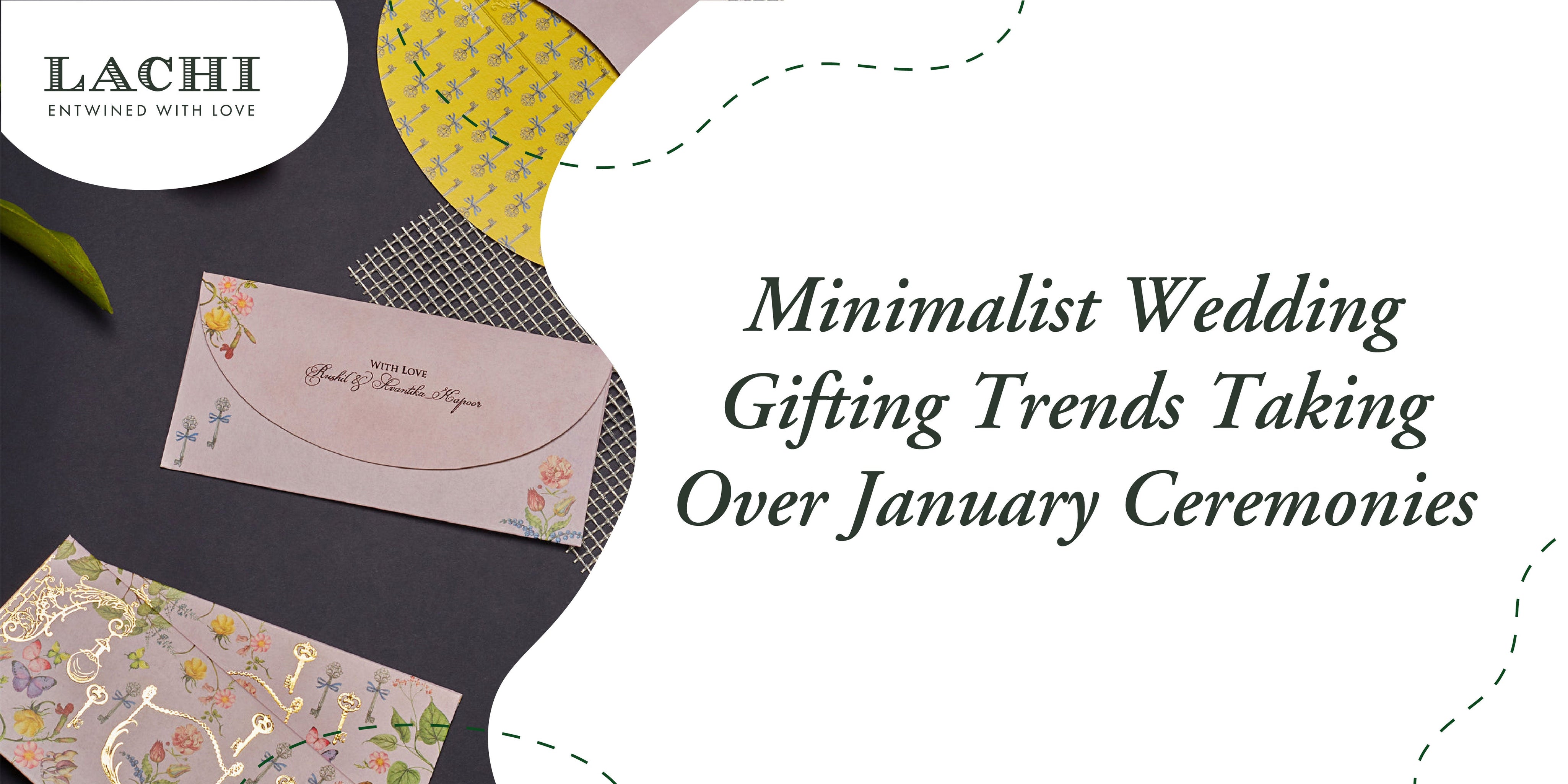 Minimalist Wedding Gifting