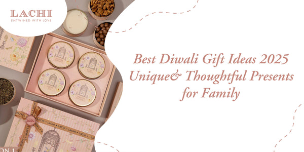 Best Diwali Gift Ideas 2025