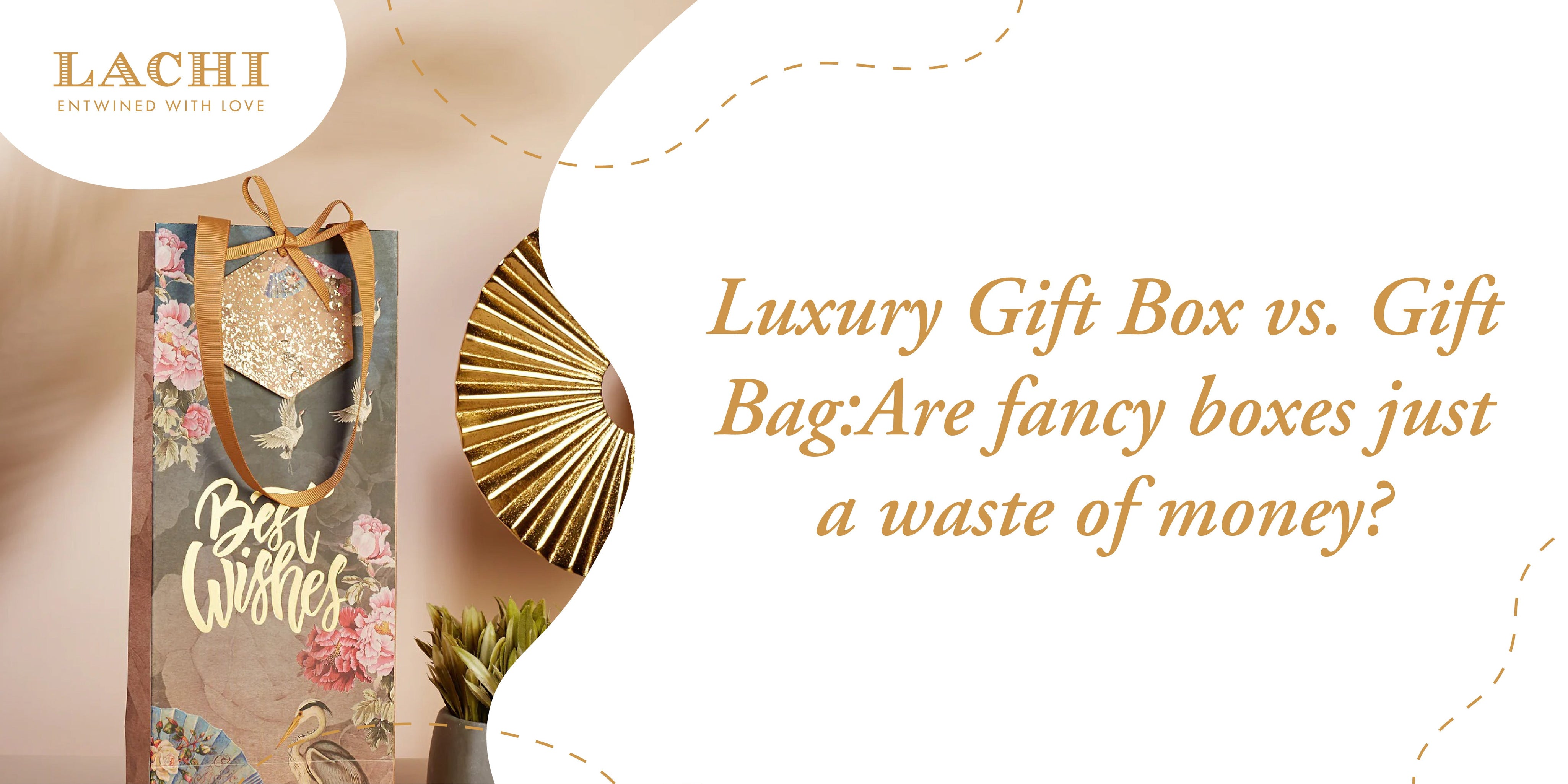 Luxury Gift Box vs. Gift Bag
